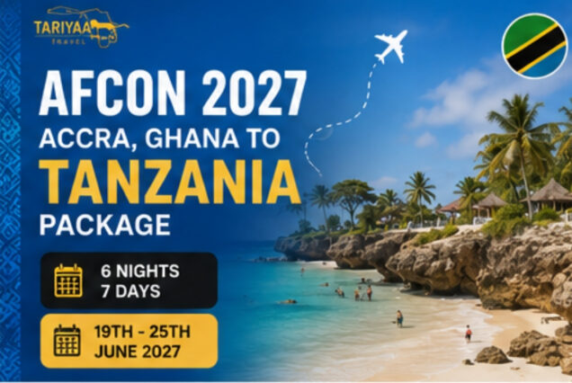 AFCON 2027: Accra to Zanzibar (6 Nights/7 Days)