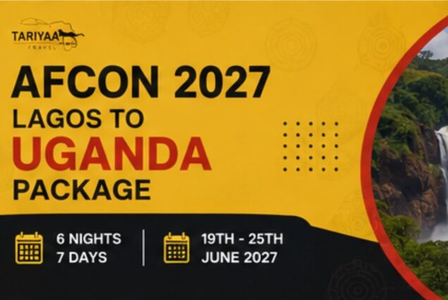 AFCON 2027: Lagos to Uganda for 6 Nights