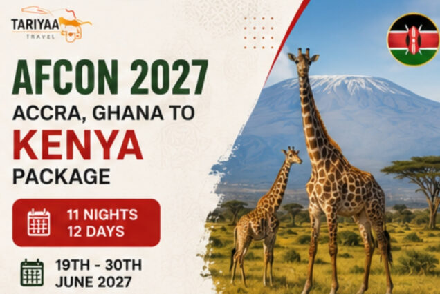 AFCON 2027: Accra to Nairobi (11 Nights/12 Days)